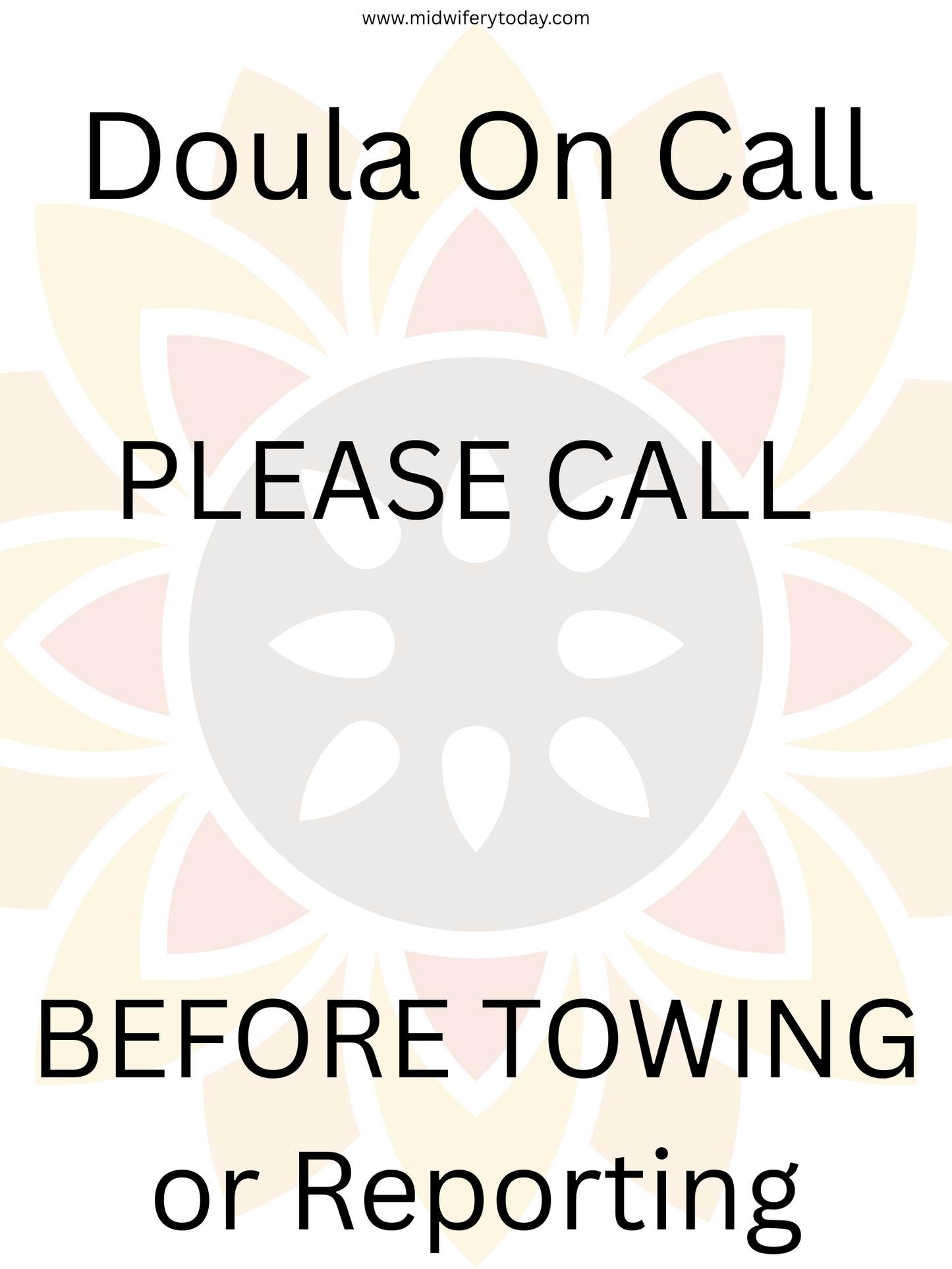 Midwifery Today No Towing Sign Doula