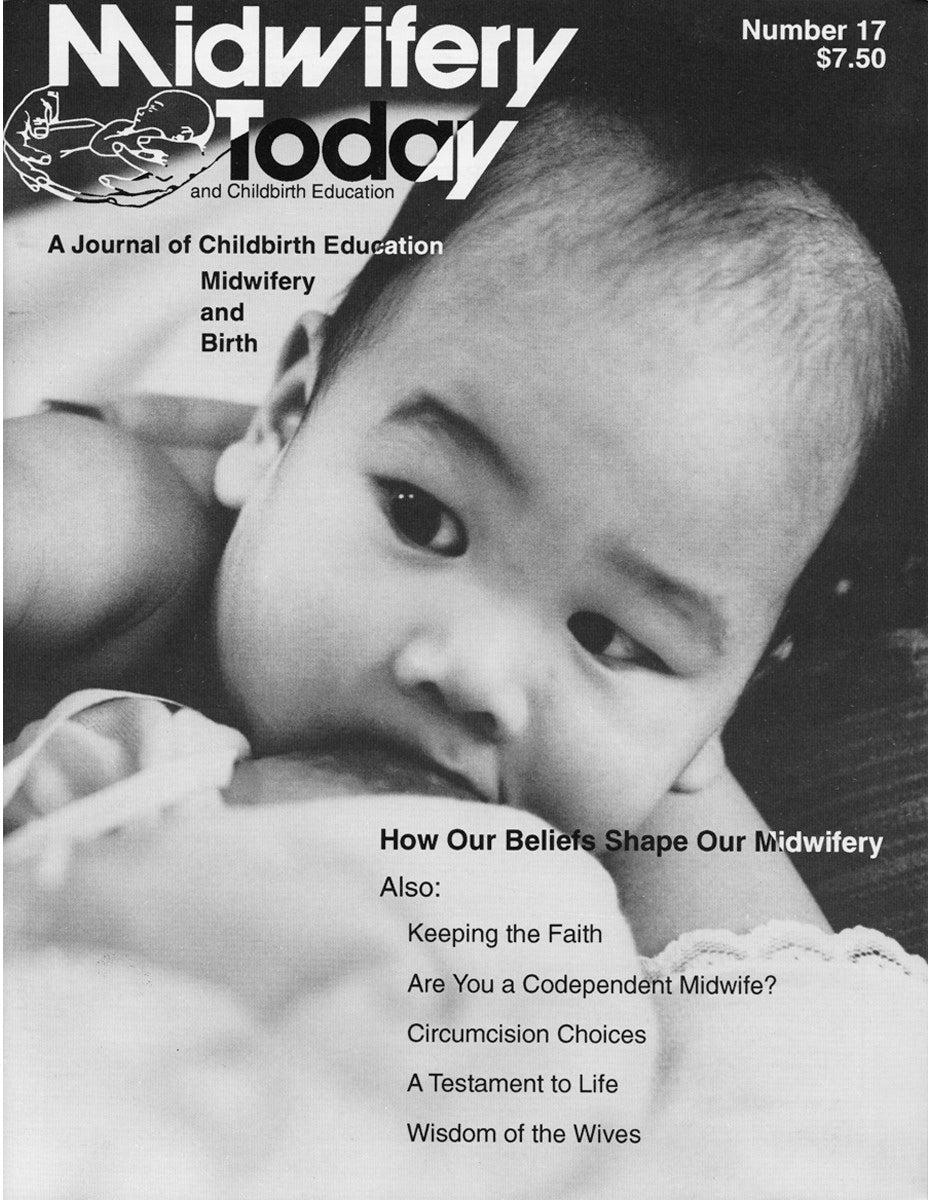 Midwifery Today, Issue 17, Spring 1991