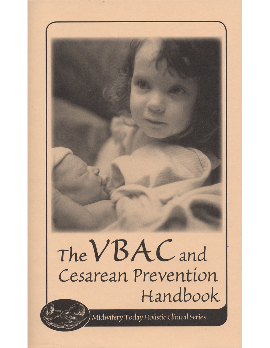 The VBAC and Cesarean Prevention Handbook