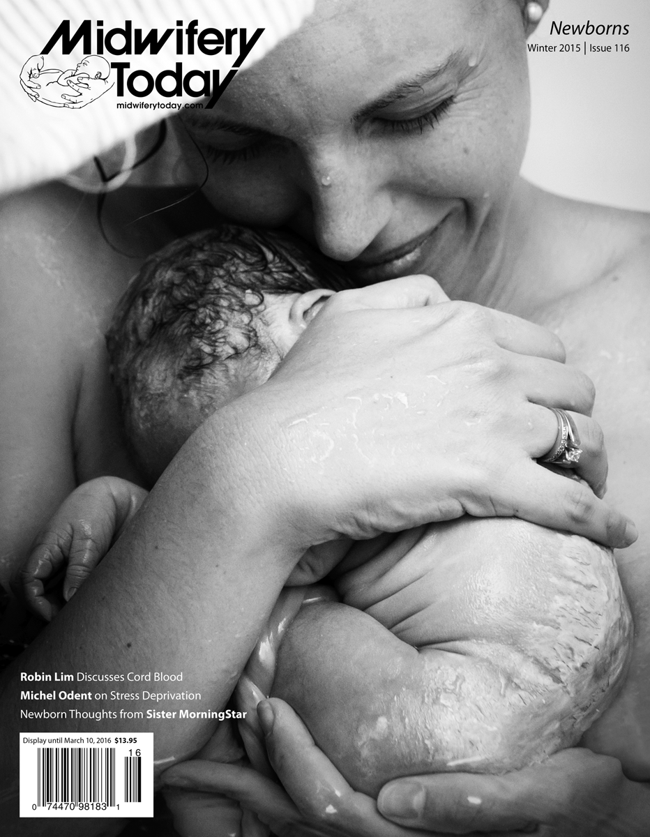 Midwifery Today, Issue 116, Winter 2015