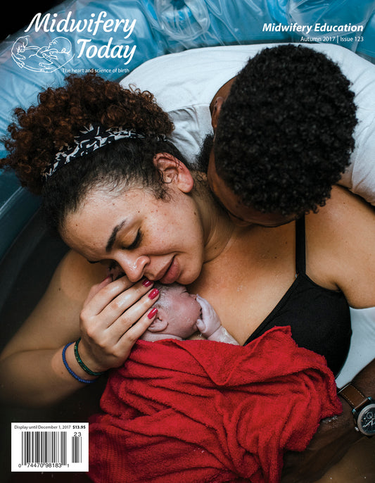 Midwifery Today, Issue 123, Autumn 2017