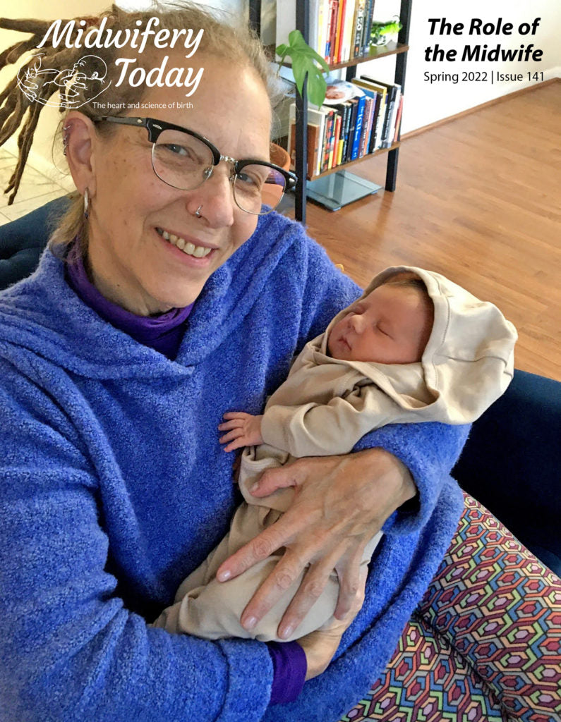 Midwifery Today, Issue 141, Spring 2022