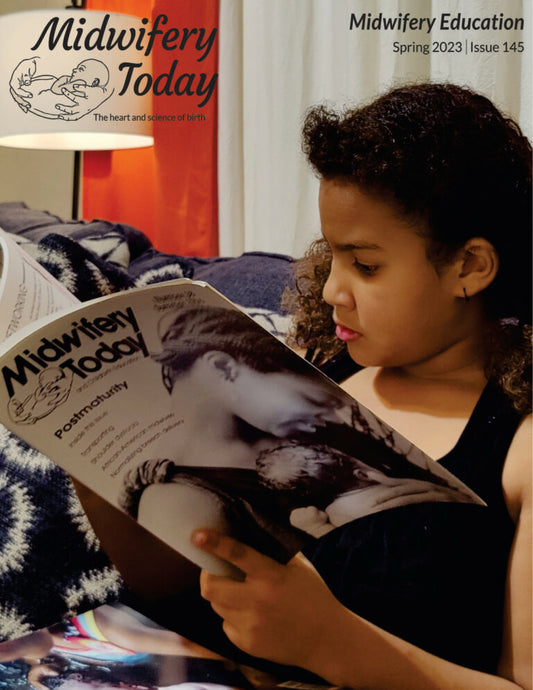 Midwifery Today, Issue 145, Spring 2023