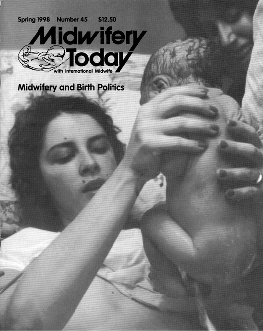 Midwifery Today, Issue 45, Spring 1998