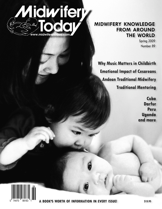 Midwifery Today, Issue 89, Spring 2009