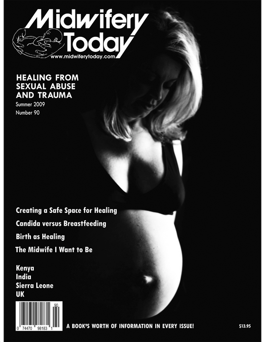 Midwifery Today, Issue 90, Summer 2009