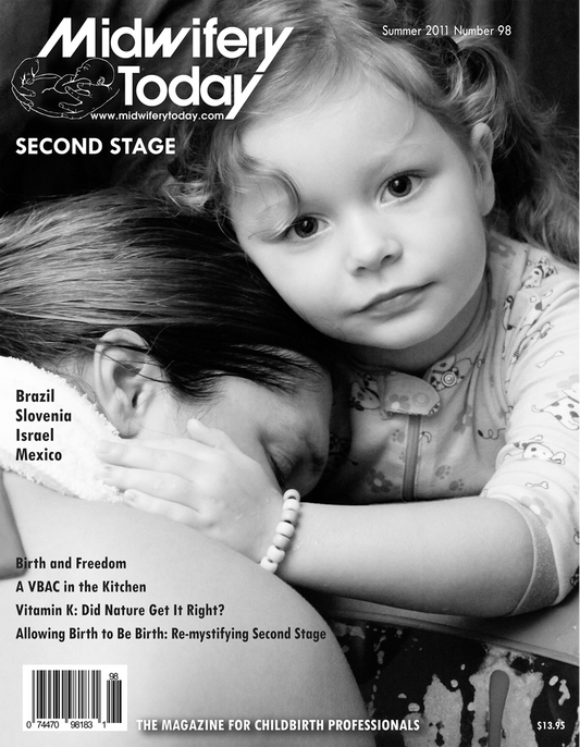 Midwifery Today, Issue 98, Summer 2011