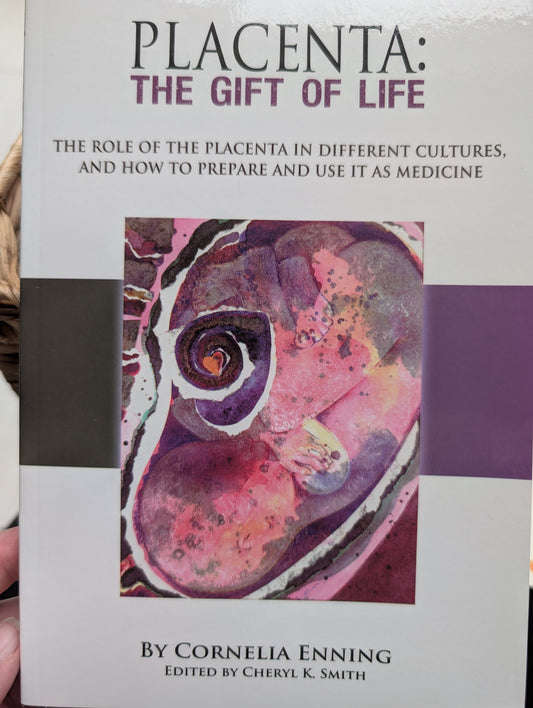 Placenta: The Gift of Life