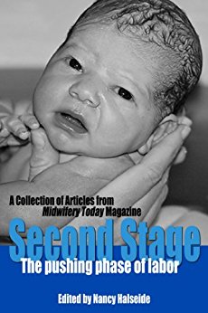 Second Stage: The Pushing Phase of Labor